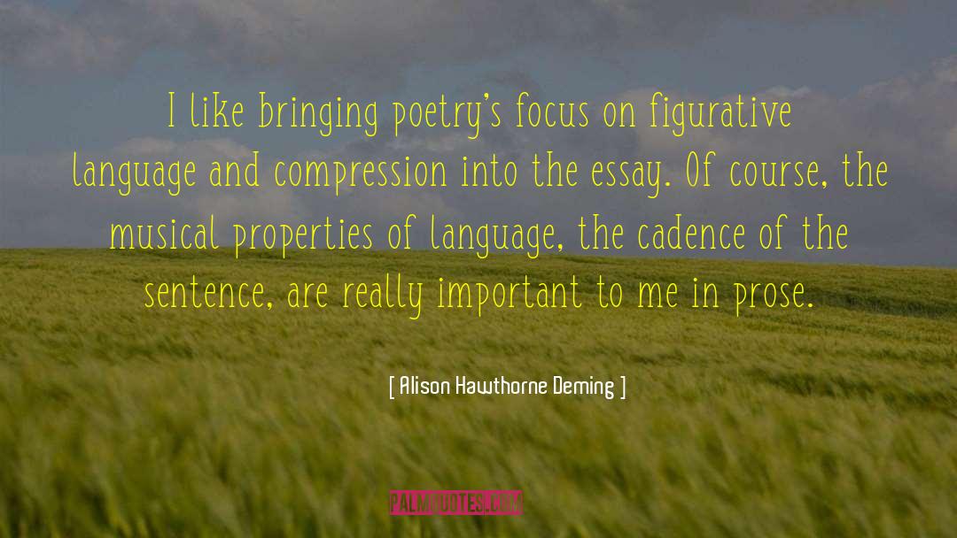 Compression quotes by Alison Hawthorne Deming