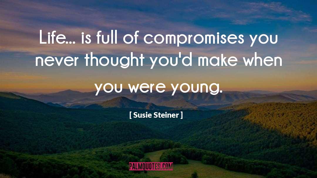 Compromises quotes by Susie Steiner