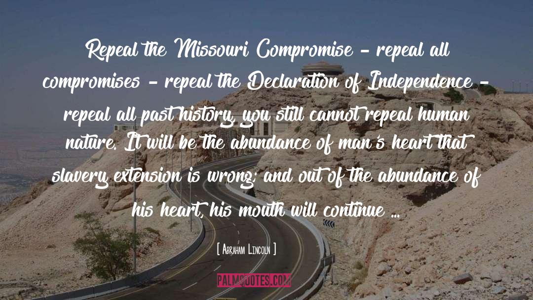 Compromises quotes by Abraham Lincoln