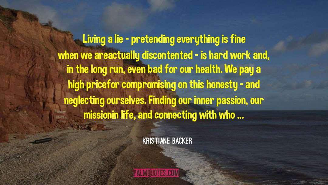 Compromising quotes by Kristiane Backer