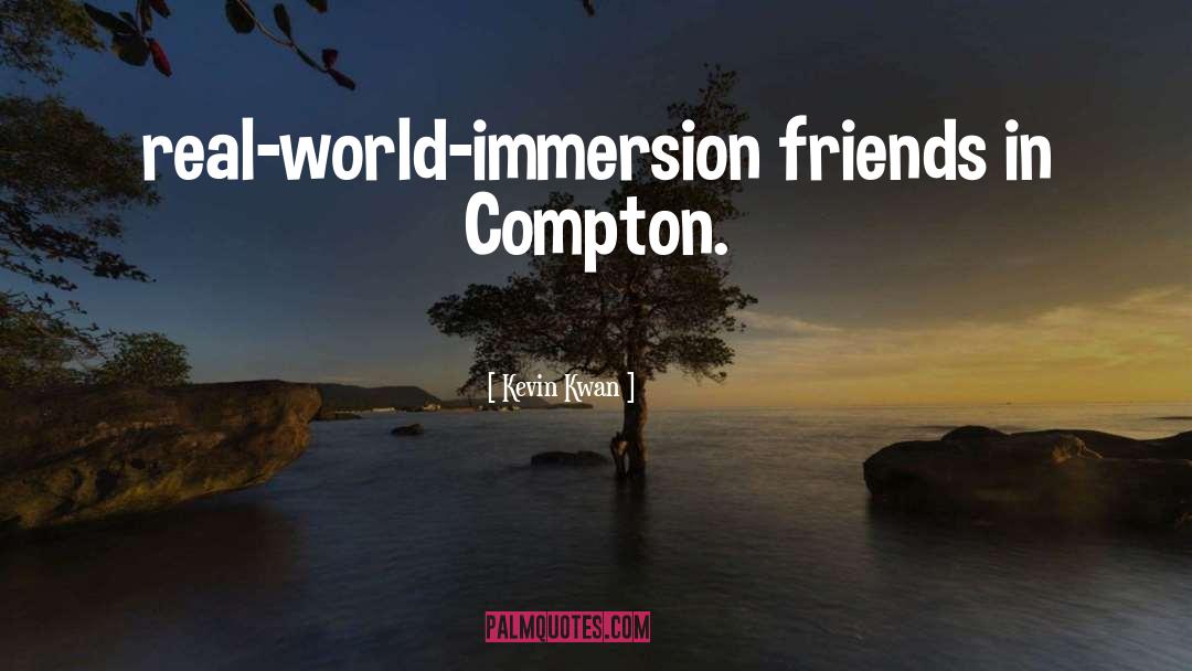 Compton quotes by Kevin Kwan