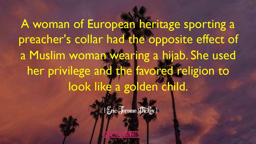 Compulsary Hijab quotes by Eric Jerome Dickey