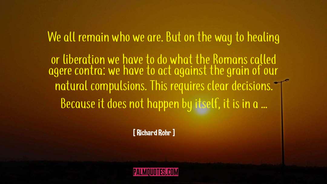 Compulsions quotes by Richard Rohr