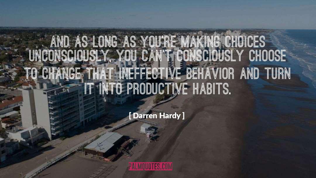 Compulsive Behavior quotes by Darren Hardy