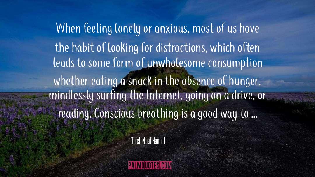 Compulsive Eating quotes by Thich Nhat Hanh