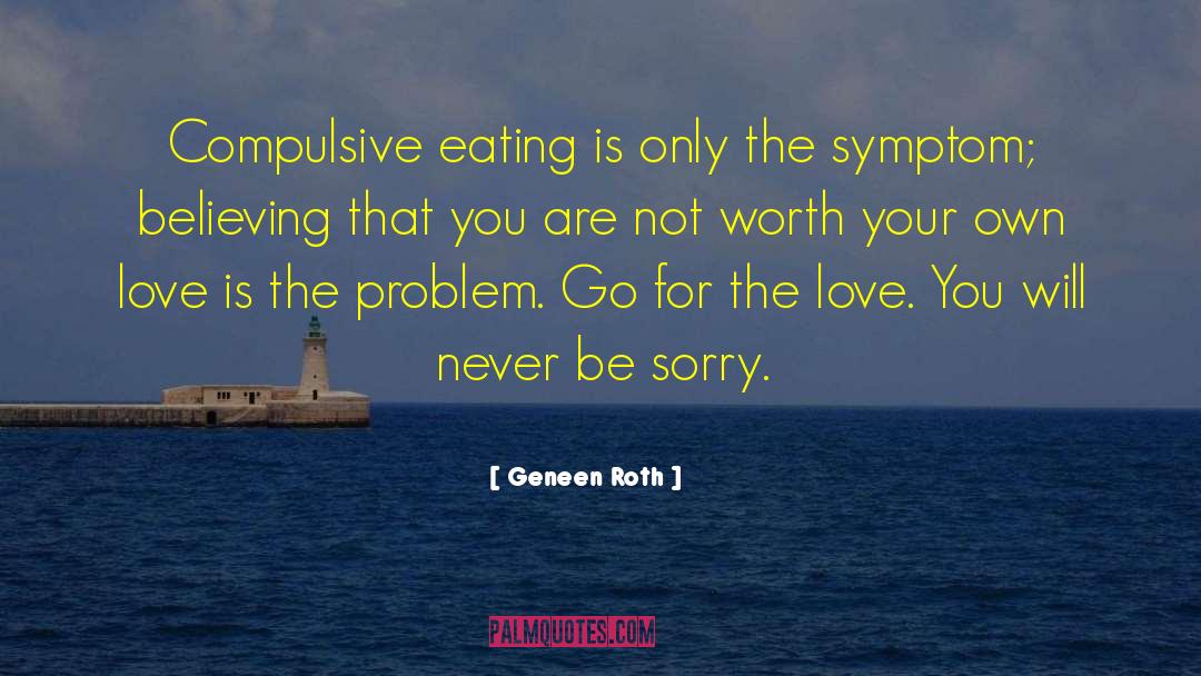 Compulsive Eating quotes by Geneen Roth