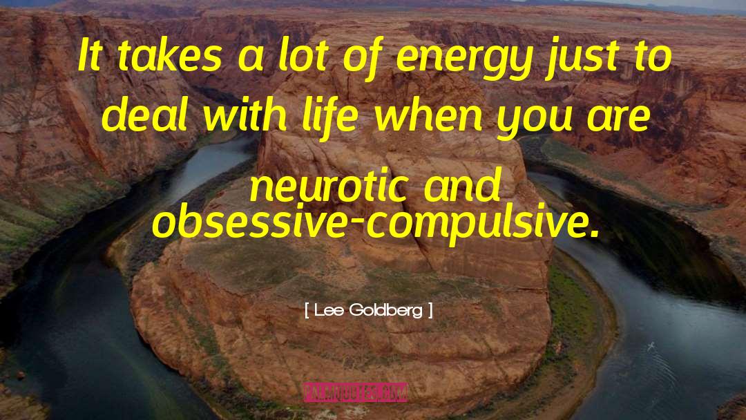 Compulsive quotes by Lee Goldberg