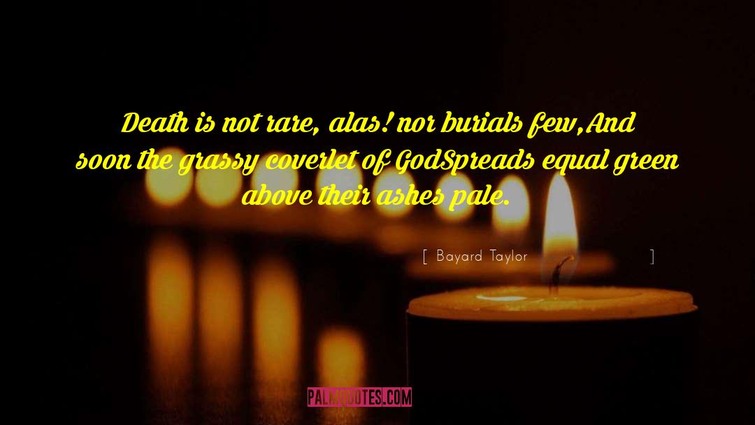 Compulsory Green Slip quotes by Bayard Taylor