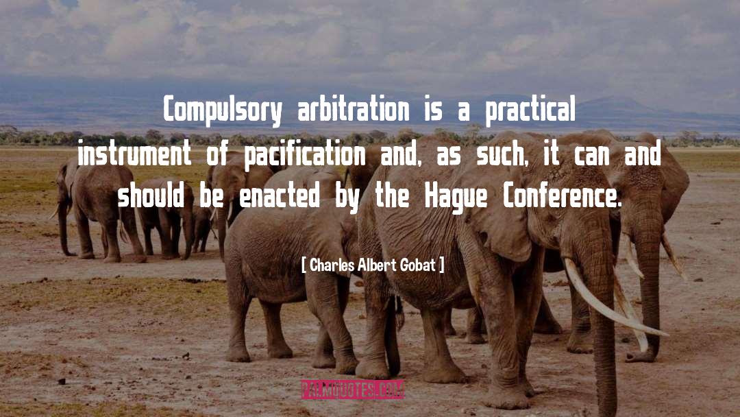 Compulsory quotes by Charles Albert Gobat