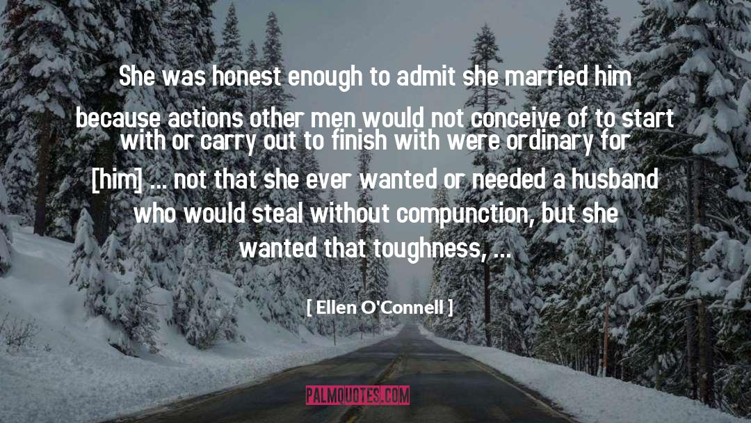 Compunction quotes by Ellen O'Connell
