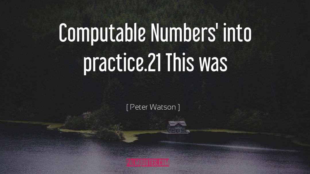 Computable quotes by Peter Watson