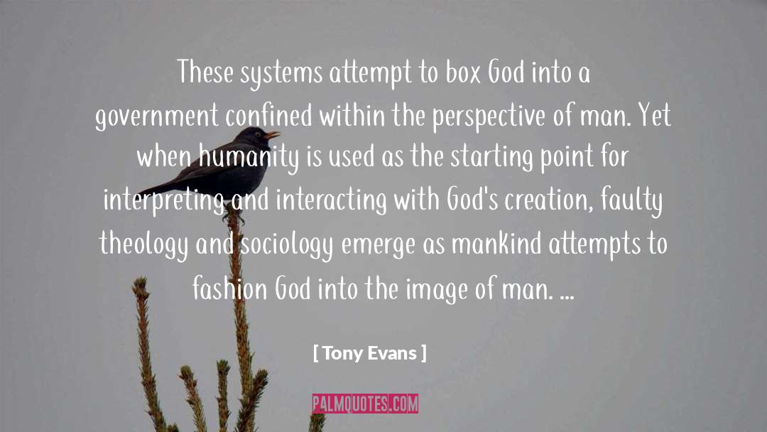 Computational Sociology quotes by Tony Evans