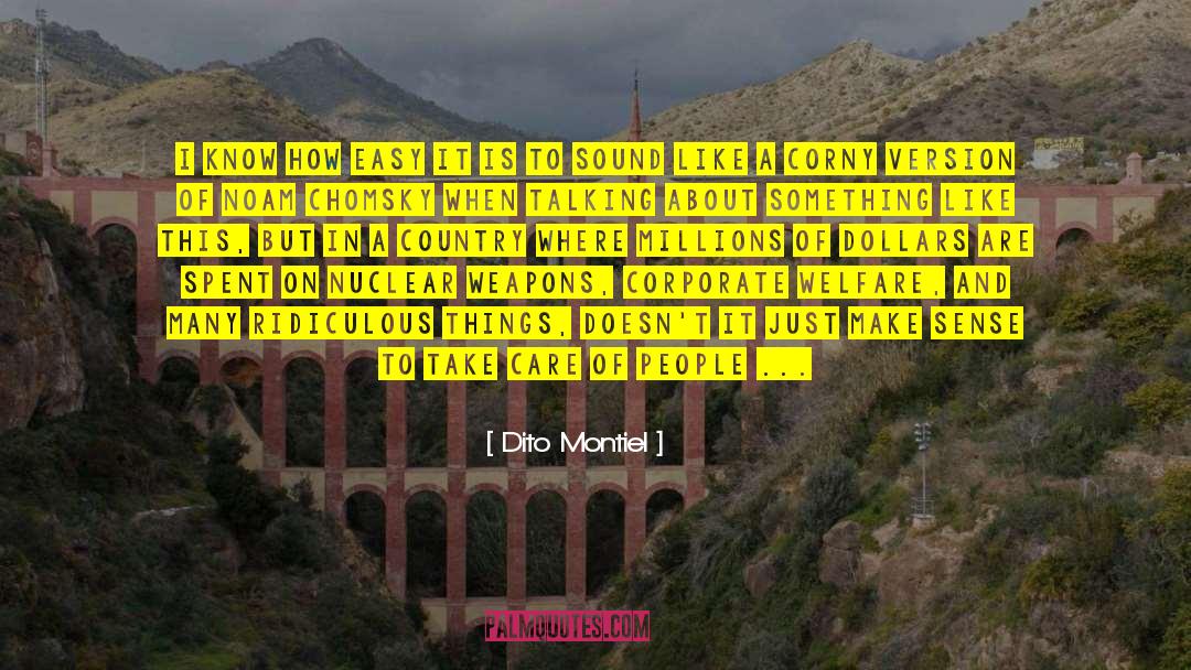 Computational Sociology quotes by Dito Montiel