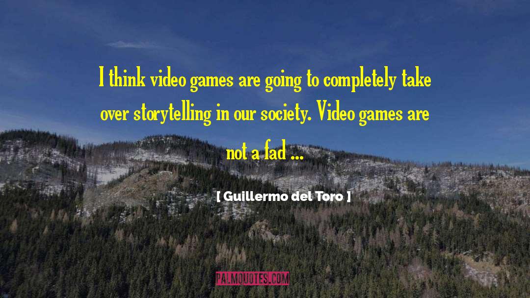 Computer Games quotes by Guillermo Del Toro