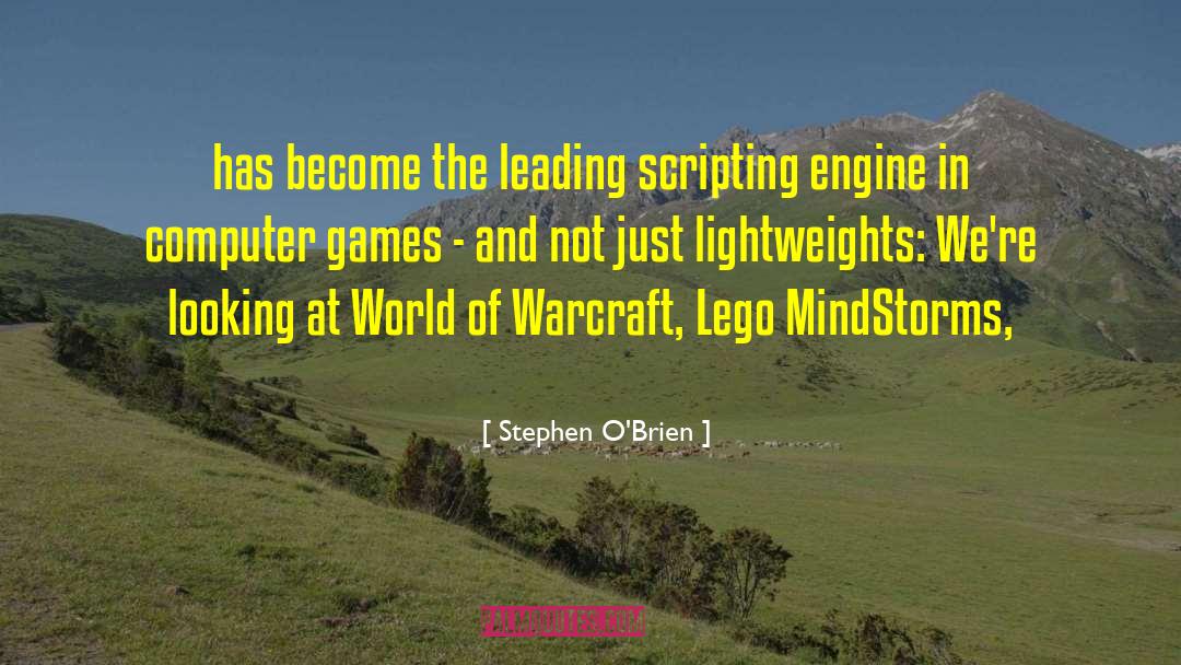 Computer Games quotes by Stephen O'Brien