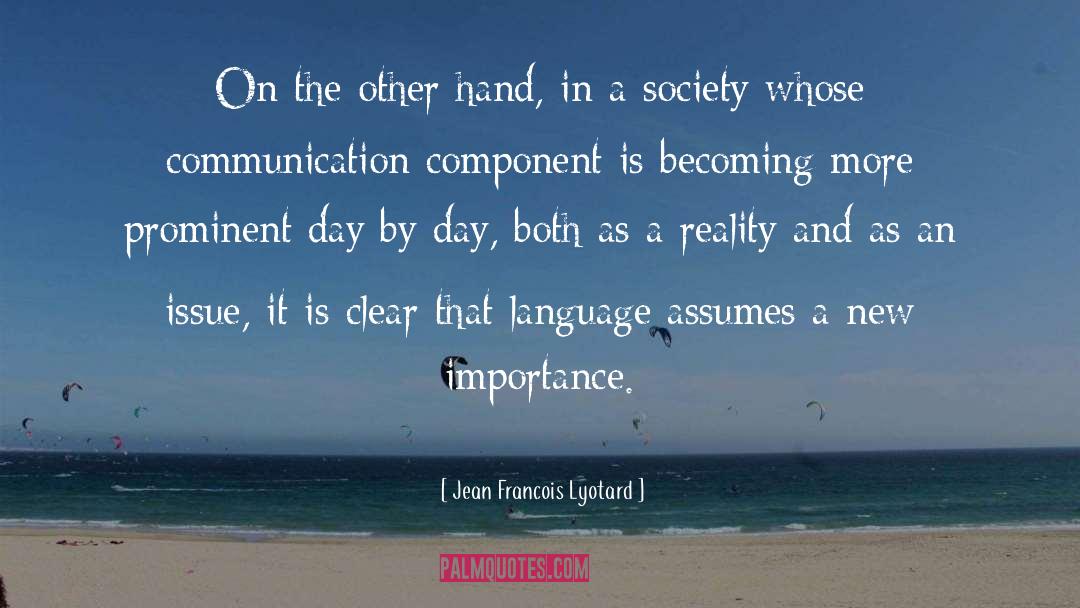 Computer Language quotes by Jean Francois Lyotard