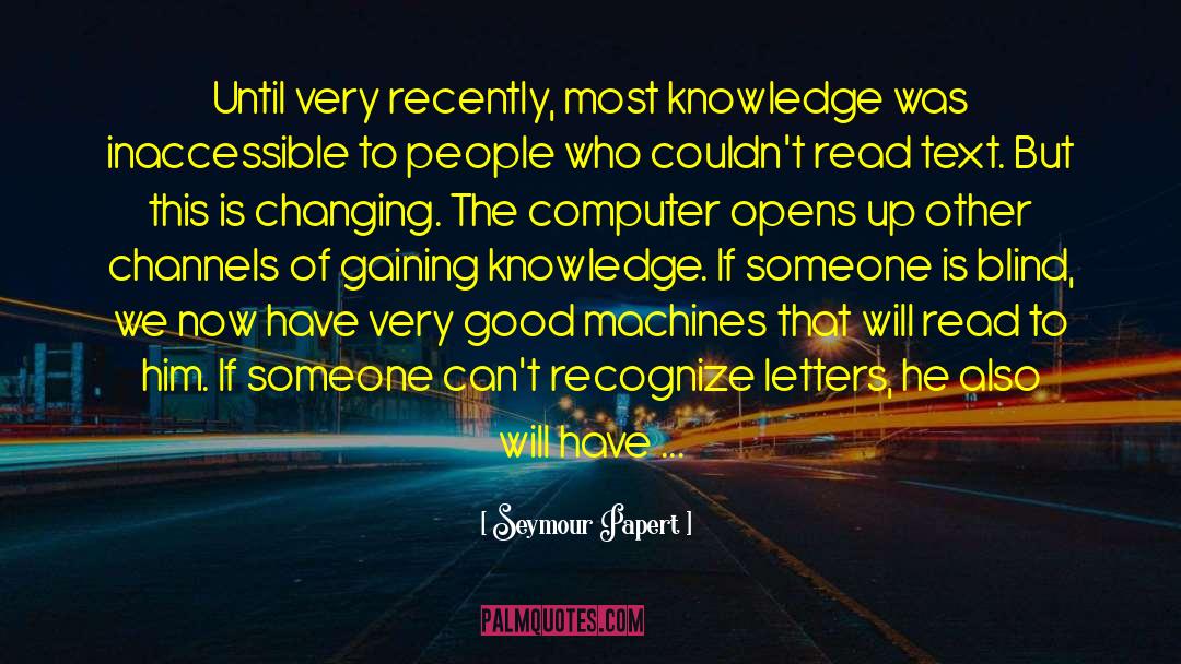 Computer Literacy quotes by Seymour Papert