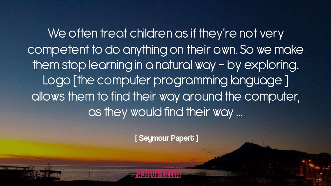 Computer Programming quotes by Seymour Papert