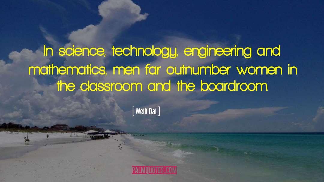 Computer Science Engineering quotes by Weili Dai