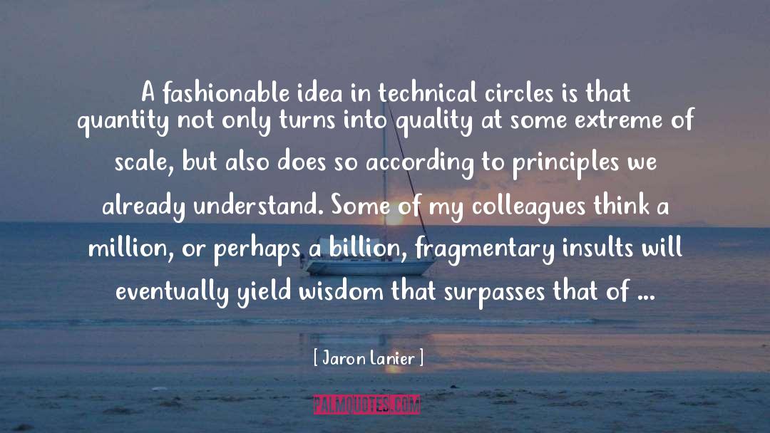 Computer Science quotes by Jaron Lanier