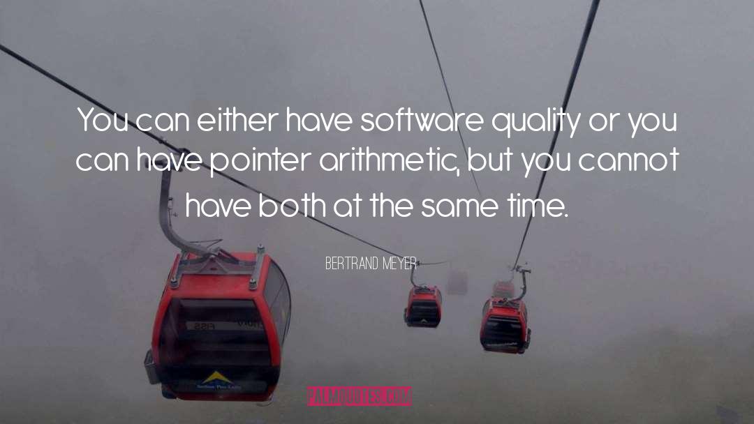 Computer Software quotes by Bertrand Meyer