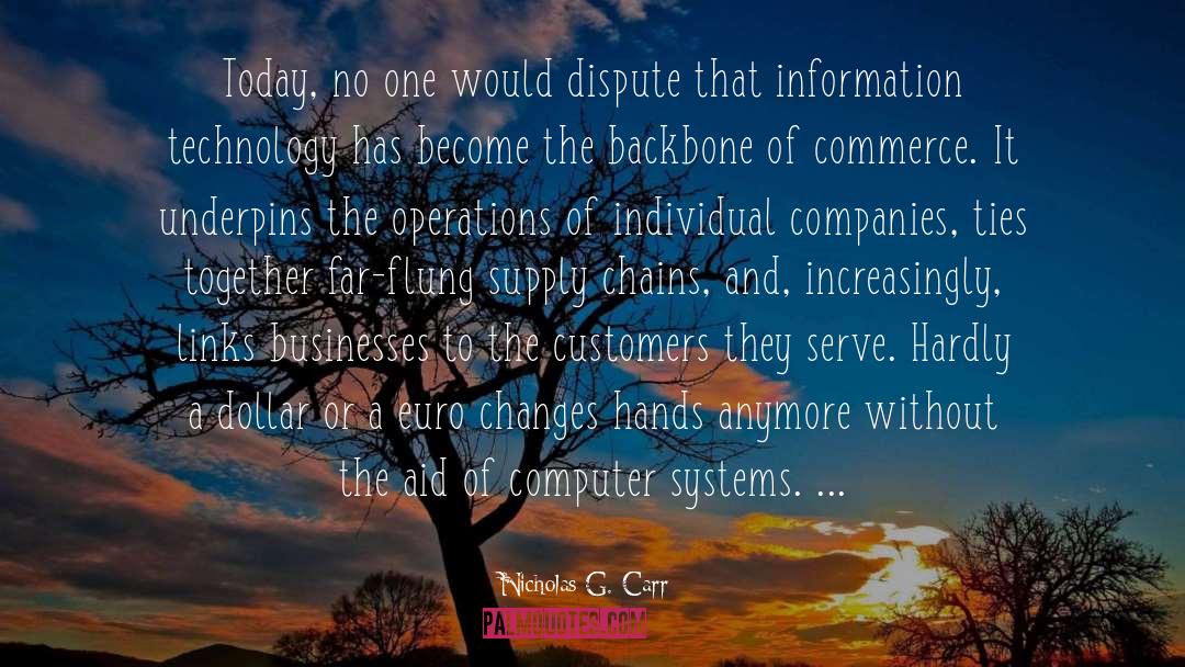 Computer Systems quotes by Nicholas G. Carr