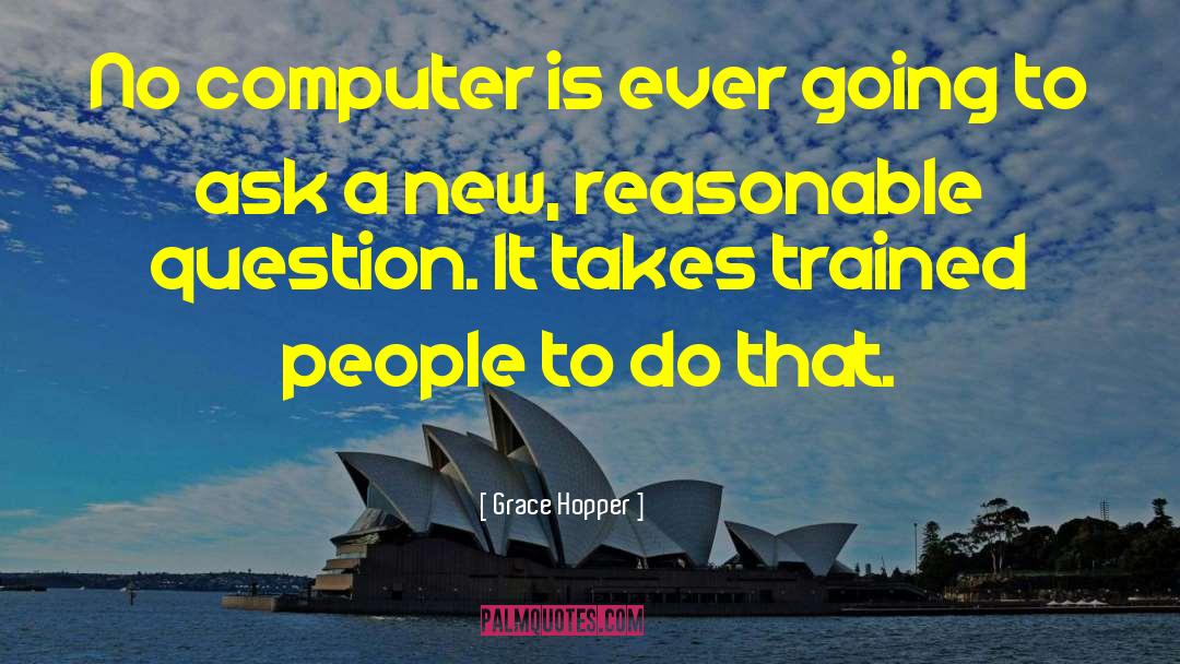 Computer Tablets quotes by Grace Hopper
