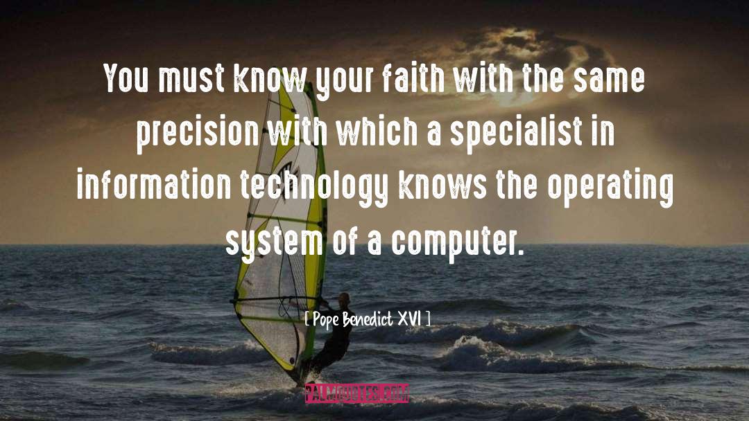 Computer Technology quotes by Pope Benedict XVI