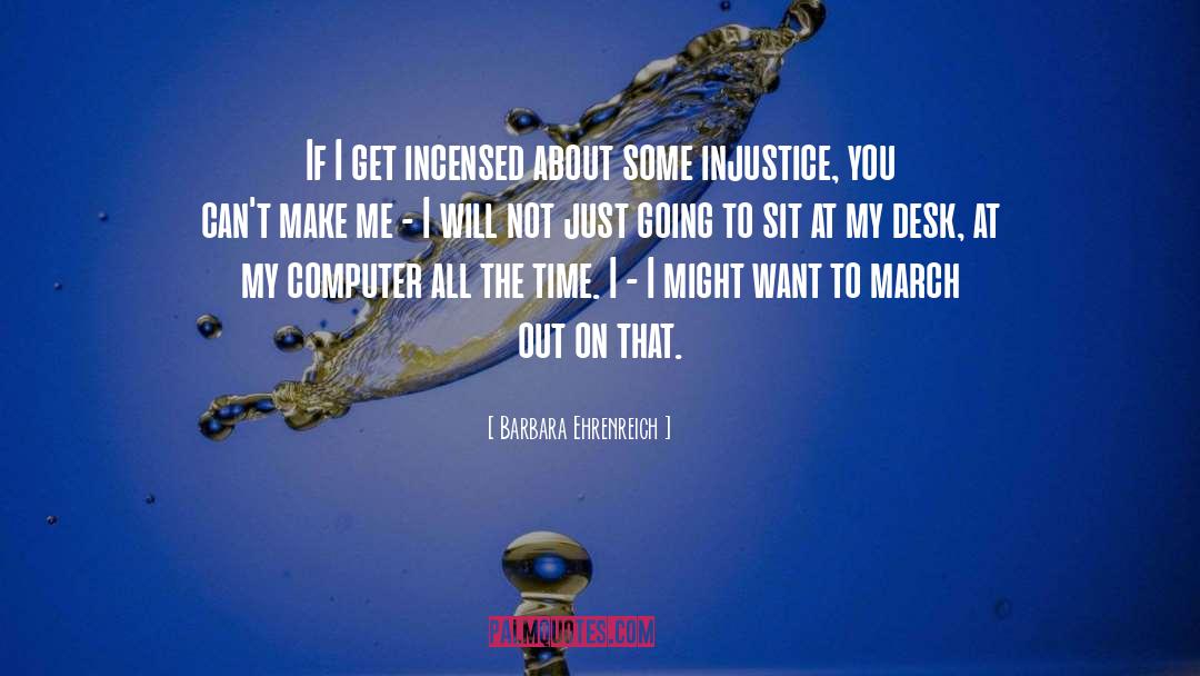 Computer Viruses quotes by Barbara Ehrenreich