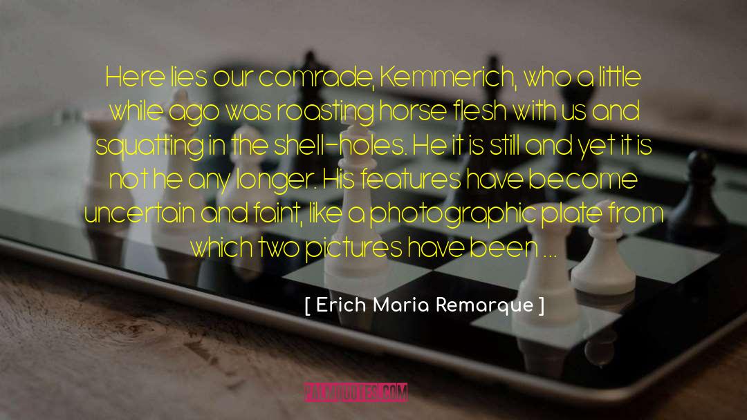 Comrade quotes by Erich Maria Remarque