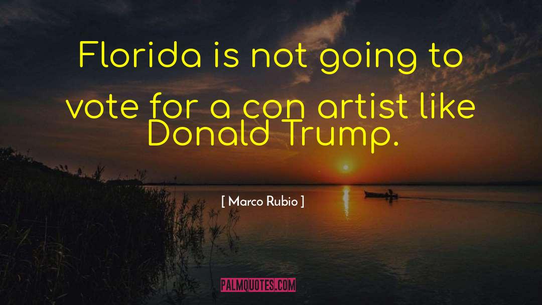 Con Artist quotes by Marco Rubio