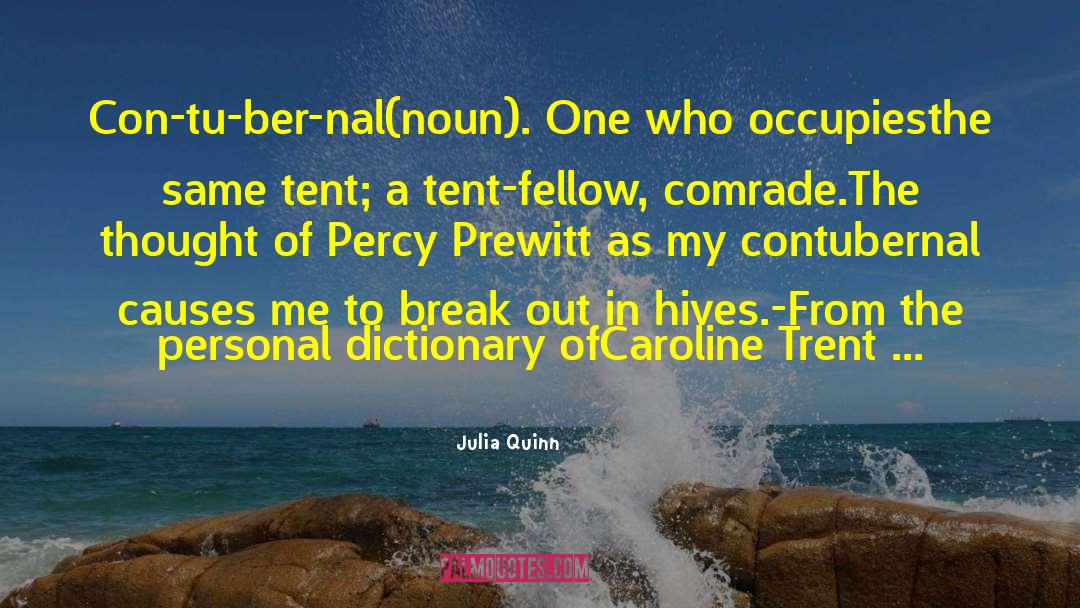 Con Centrism quotes by Julia Quinn