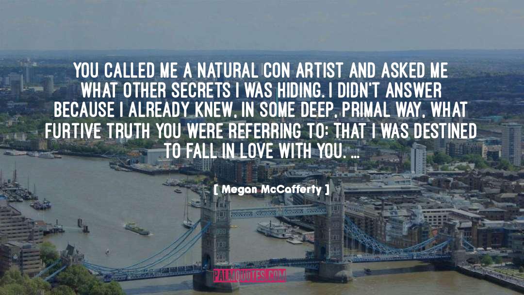 Con Centrism quotes by Megan McCafferty