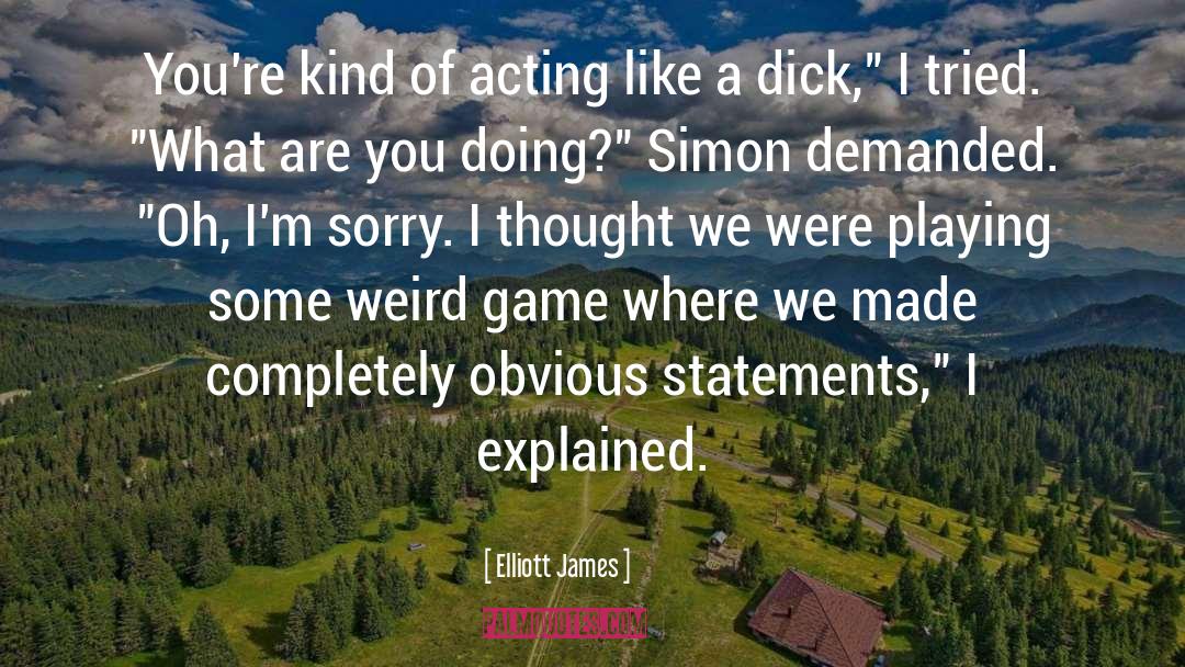 Con Game quotes by Elliott James
