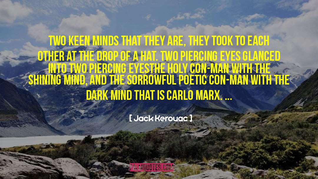Con Man quotes by Jack Kerouac