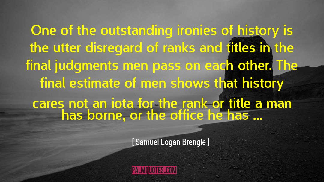Con Man quotes by Samuel Logan Brengle