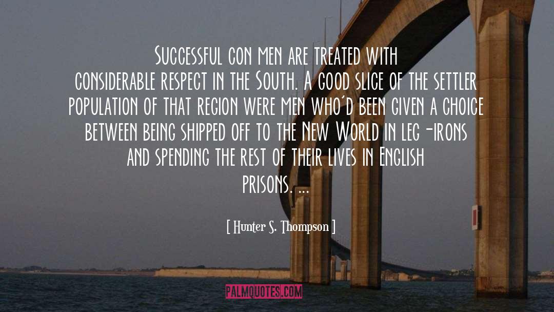 Con Men quotes by Hunter S. Thompson
