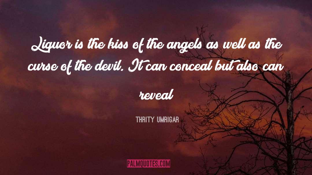 Conceal quotes by Thrity Umrigar
