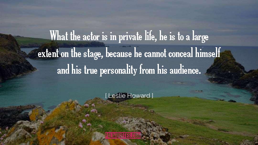 Conceal quotes by Leslie Howard