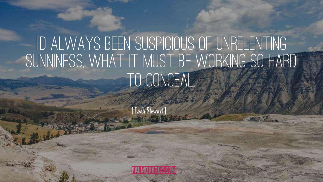 Conceal quotes by Leah Stewart