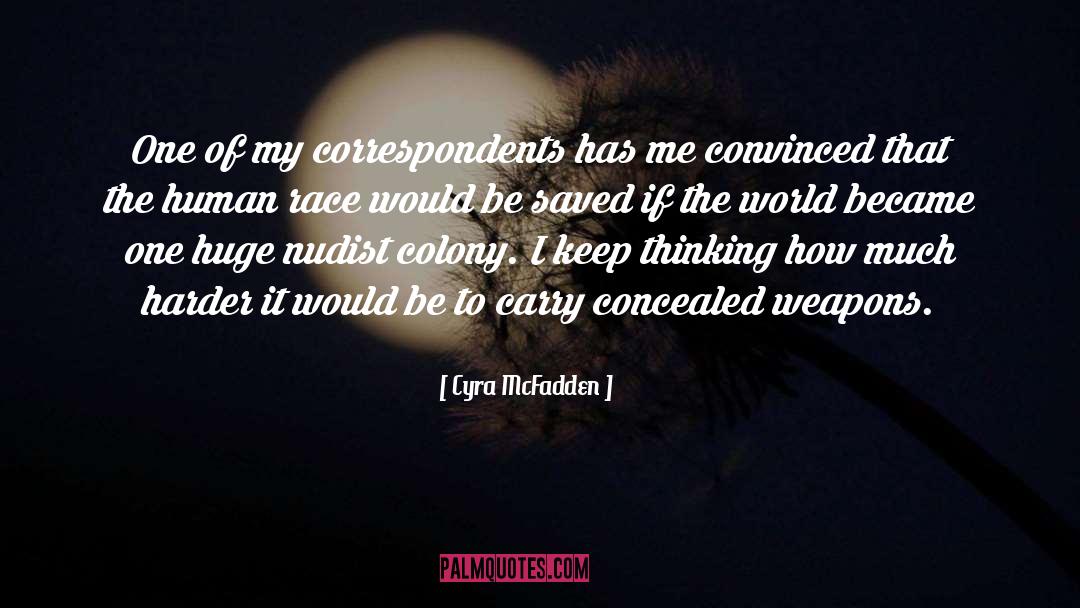 Concealed quotes by Cyra McFadden