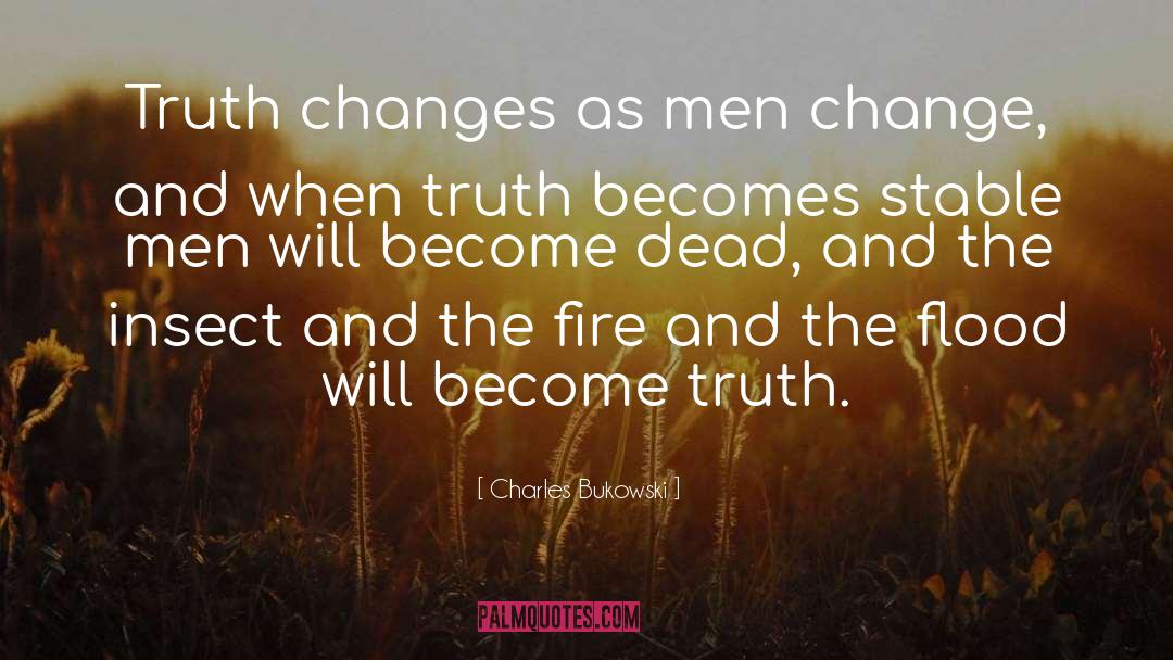 Concealing The Truth quotes by Charles Bukowski