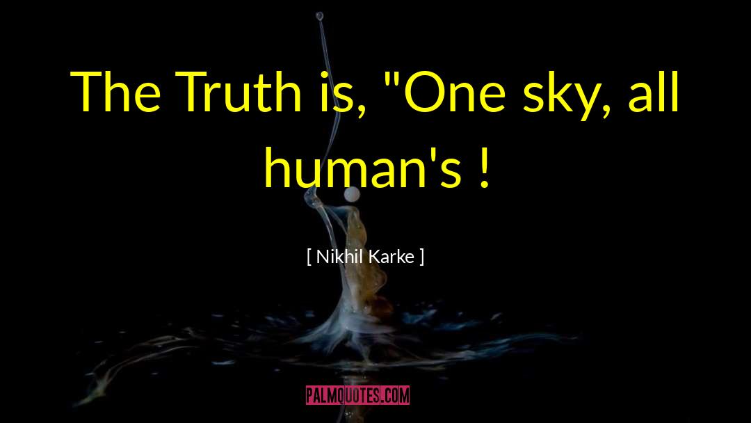 Concealing The Truth quotes by Nikhil Karke