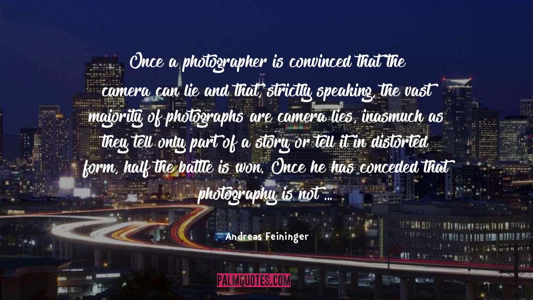 Conceded quotes by Andreas Feininger
