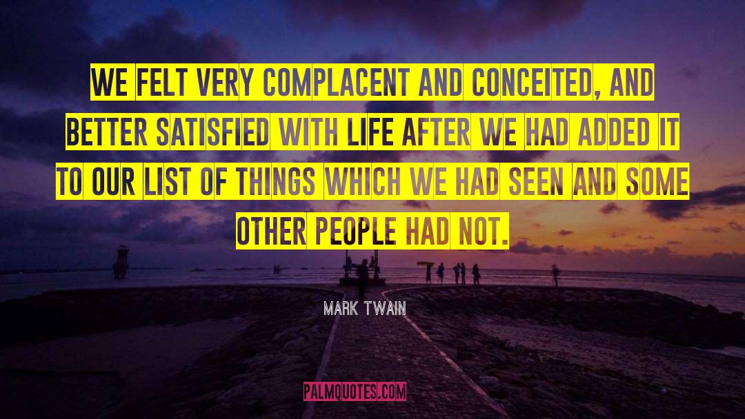 Conceited quotes by Mark Twain