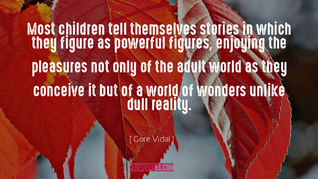 Conceive quotes by Gore Vidal