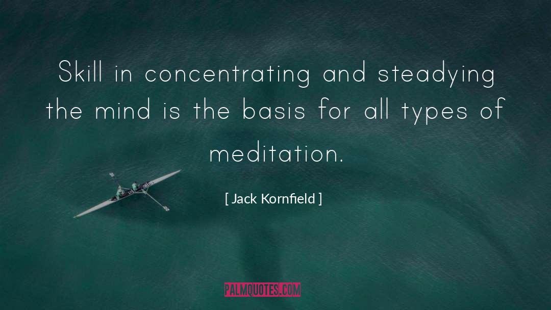 Concentrating quotes by Jack Kornfield