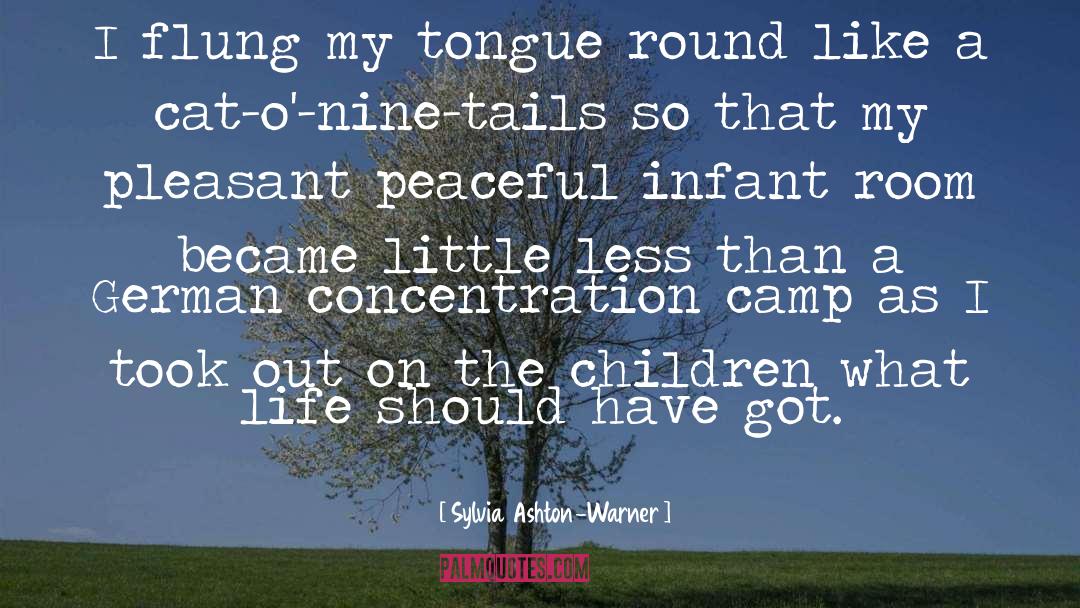 Concentration Camp quotes by Sylvia Ashton-Warner