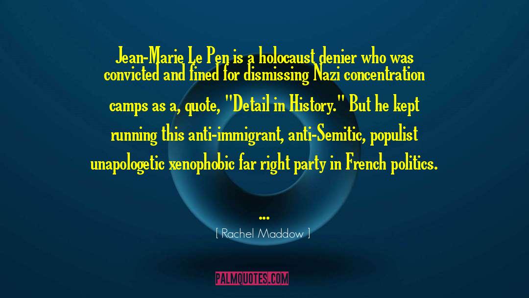 Concentration Camp quotes by Rachel Maddow