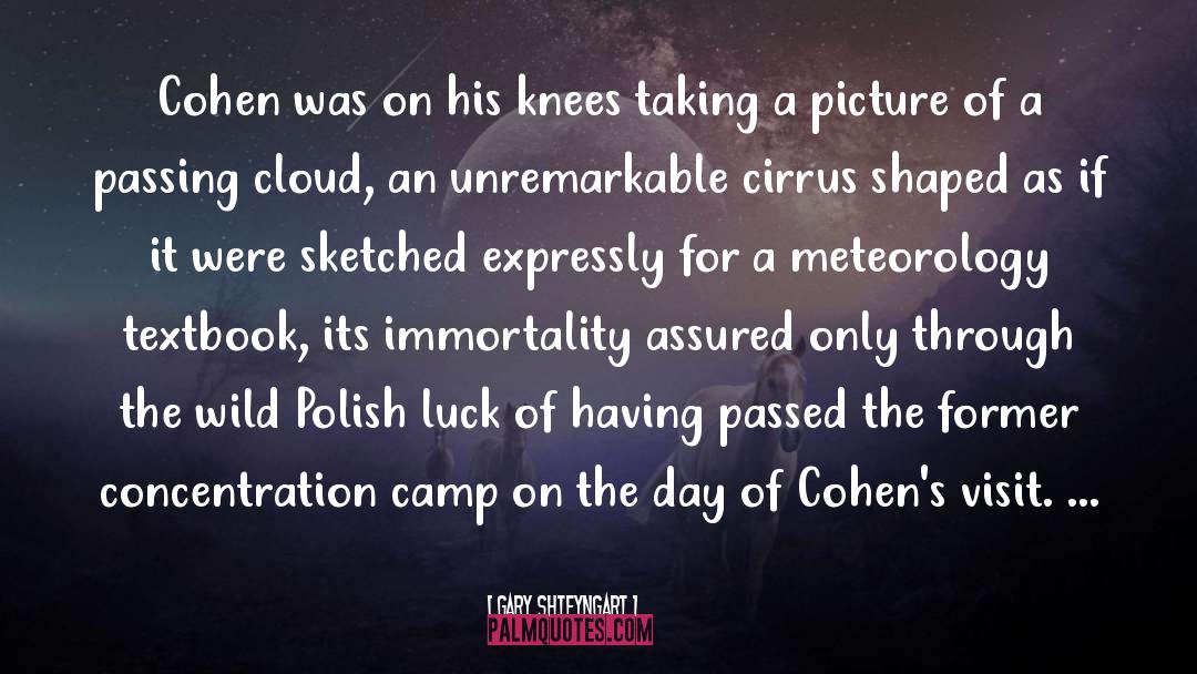 Concentration Camp quotes by Gary Shteyngart